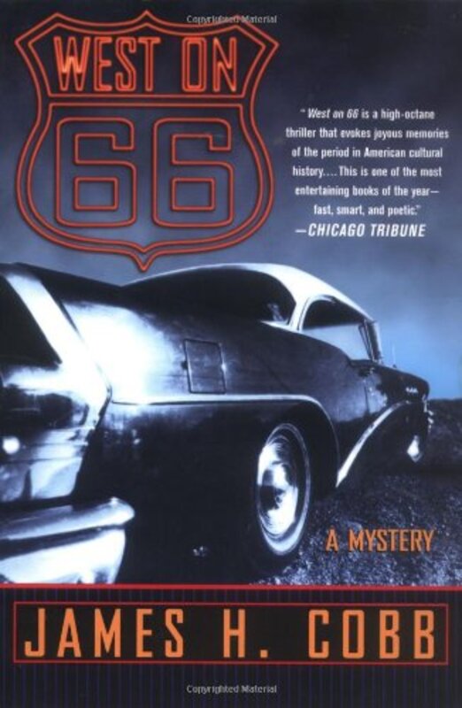 Book cover for "West On 66" by James H Cobb