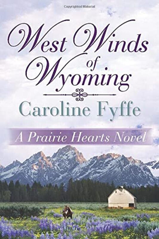 Book cover for "West Winds of Wyoming" by Caroline Fyffe