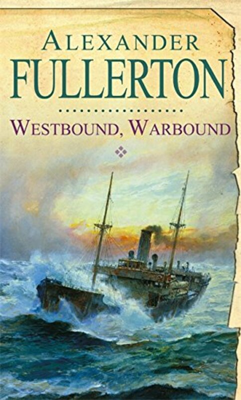 Book cover for "Westbound, Warbound" by Alexander Fullerton
