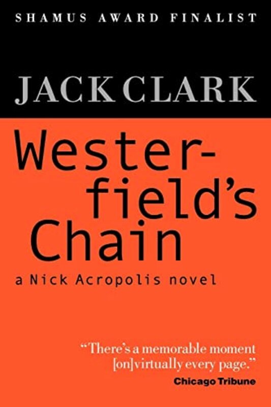 Book cover for "Westerfield's Chain" by Jack Clark