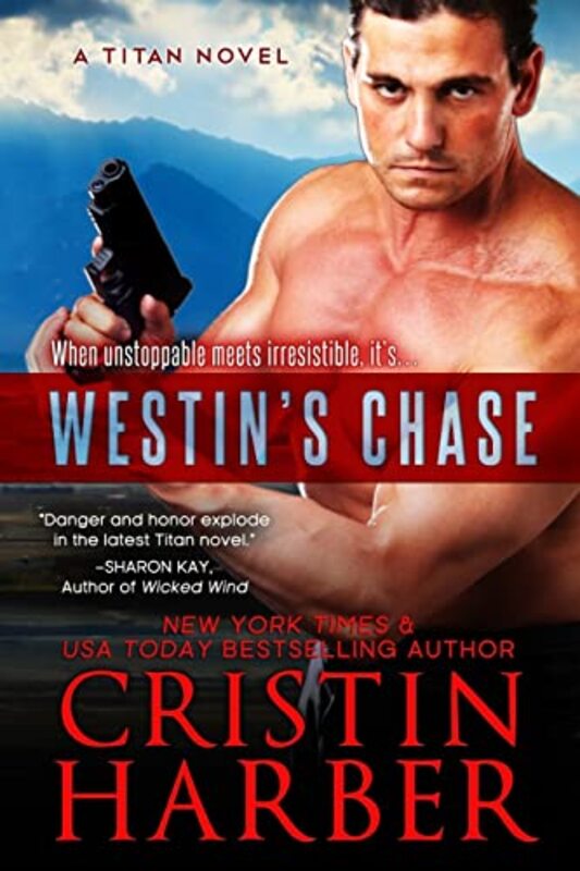 Book cover for "Westin's Chase" by Cristin Harber