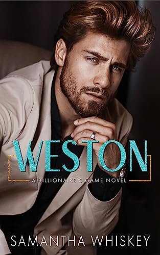 Book cover for "Weston" by Samantha Whiskey
