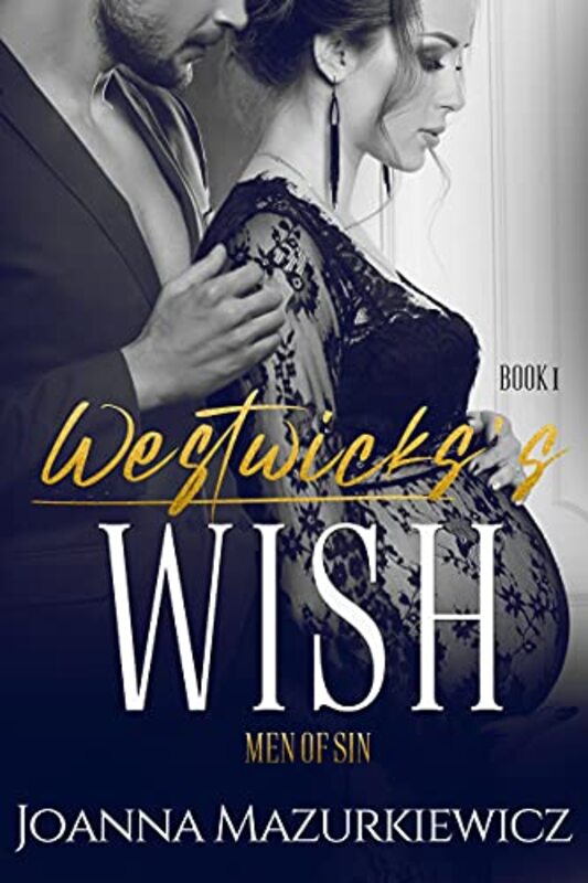 Book cover for "Westwick's Wish" by Joanna Mazurkiewicz
