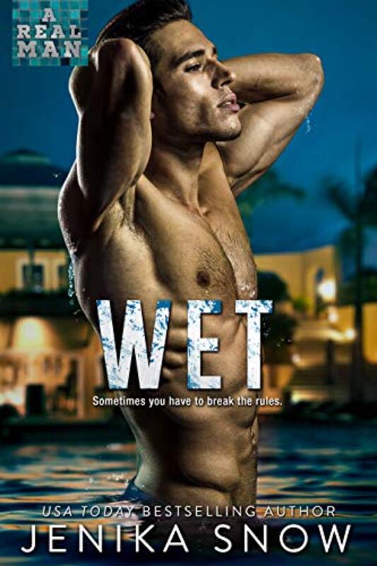 Book cover for "Wet" by Jenika Snow