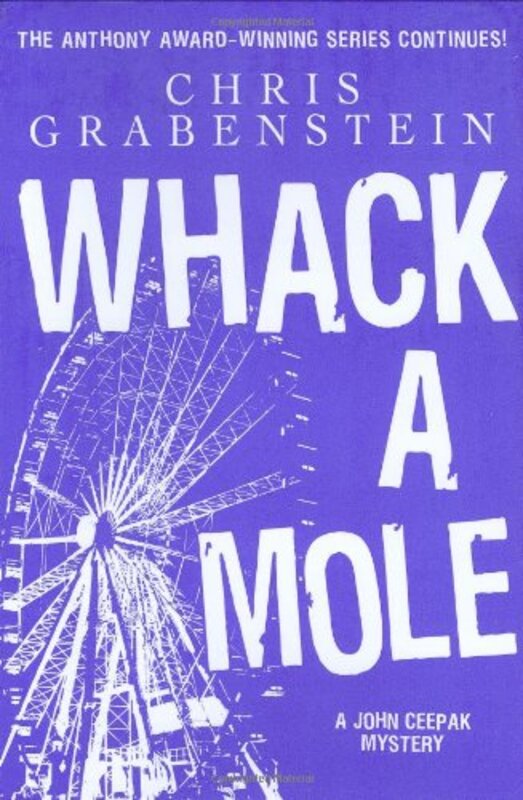 Book cover for "Whack A Mole" by Chris Grabenstein