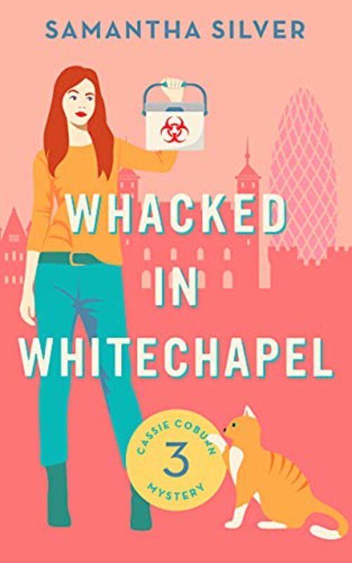 Book cover for "Whacked in Whitechapel" by Samantha Silver
