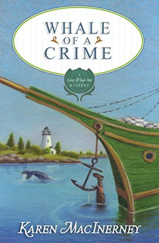 Book cover for "Whale of a Crime" by Karen MacInerney