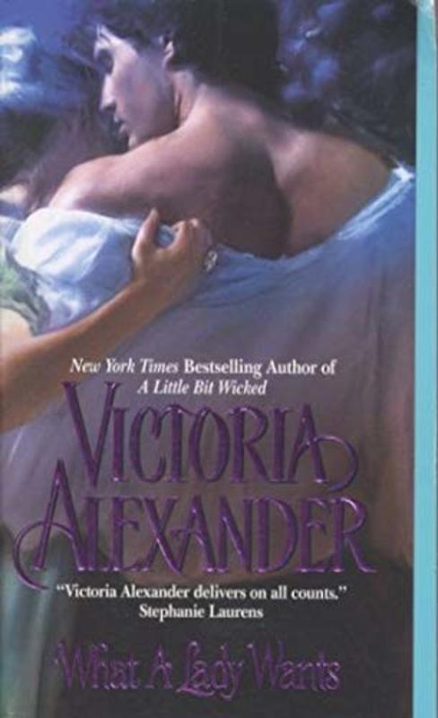 Book cover for "What A Lady Wants" by Victoria Alexander