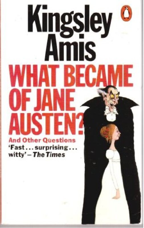Book cover for "What Became of Jane Austen?" by Kingsley Amis