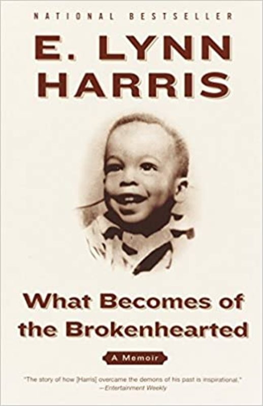 Book cover for "What Becomes of the Brokenhearted" by E. Lynn Harris