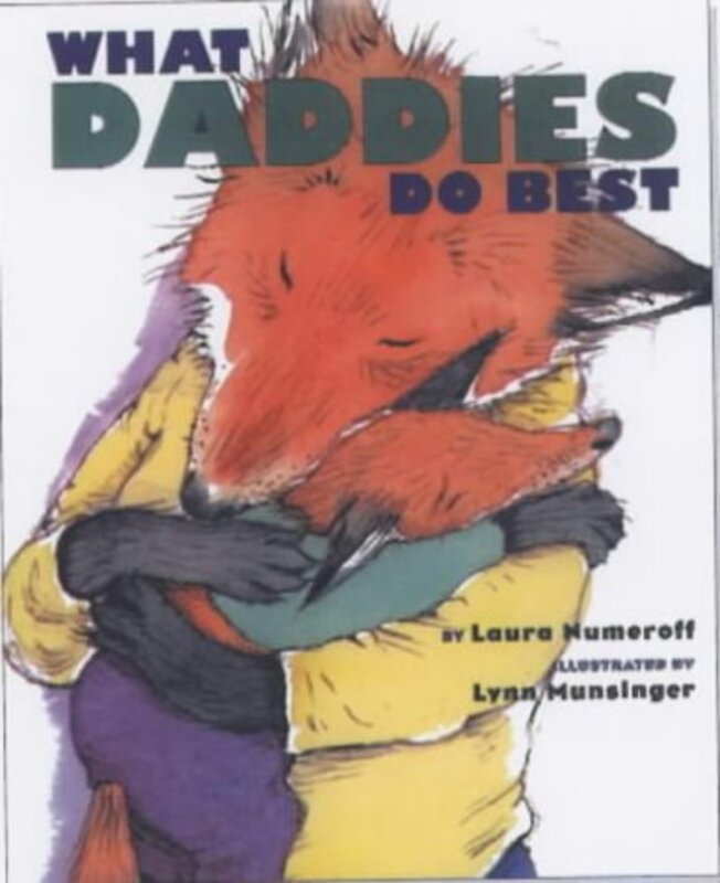 Book cover for "What Daddies Do Best" by Laura Joffe Numeroff
