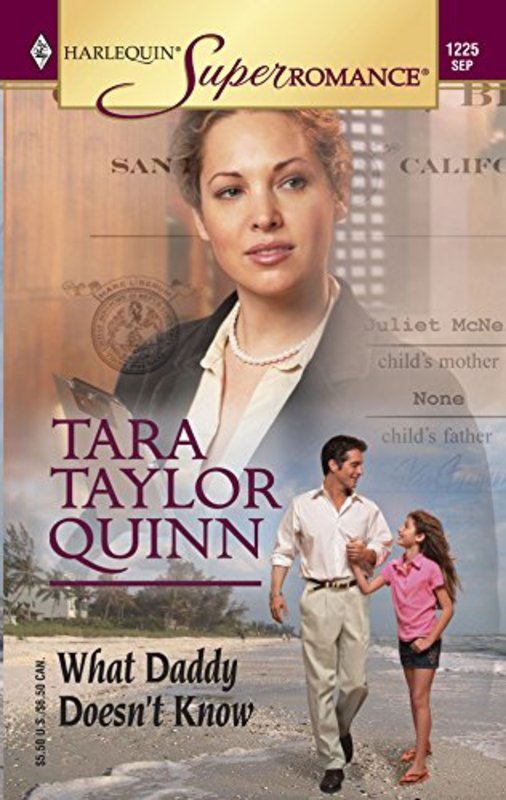 Book cover for "What Daddy Doesn't Know" by Tara Taylor Quinn