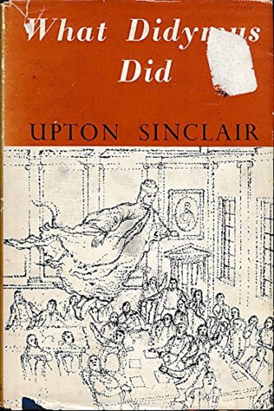Book cover for "What Didymus Did" by Upton Sinclair
