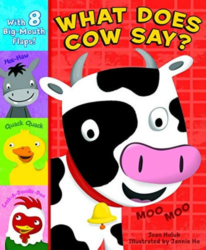Book cover for "What Does Cow Say?" by Joan Holub