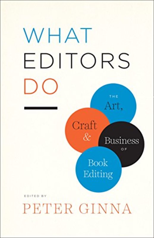 Book cover for "What Editors Do" by Peter Ginna