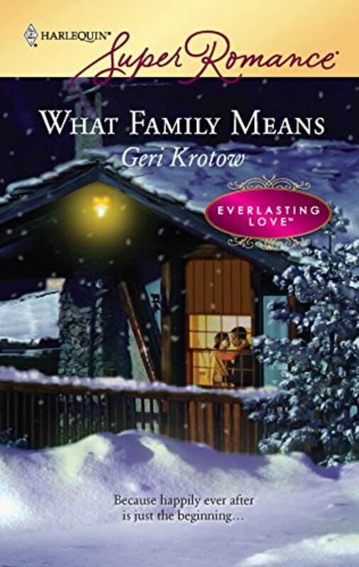 Book cover for "What Family Means" by Geri Krotow