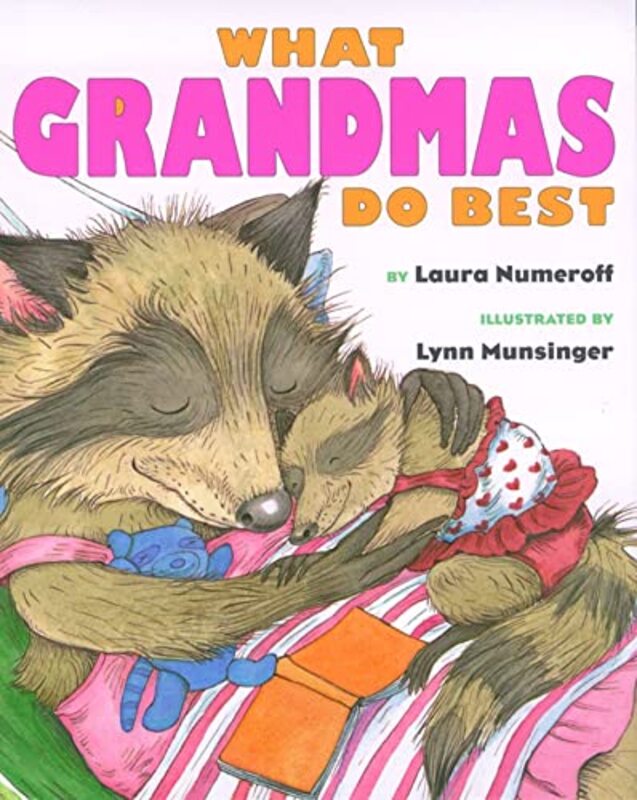 Book cover for "What Grandmas Do Best" by Laura Joffe Numeroff