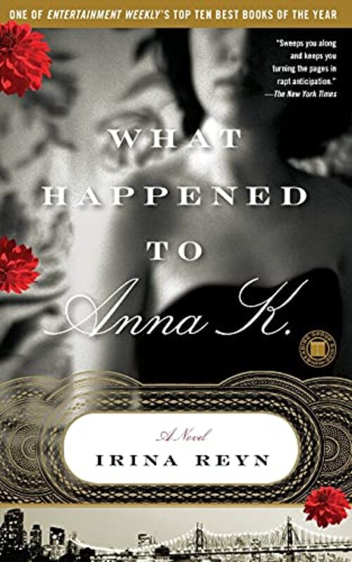 Book cover for "What Happened to Anna K." by Irina Reyn