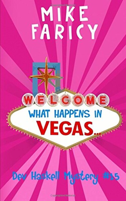 Book cover for "What Happens in Vegas..." by Mike Faricy