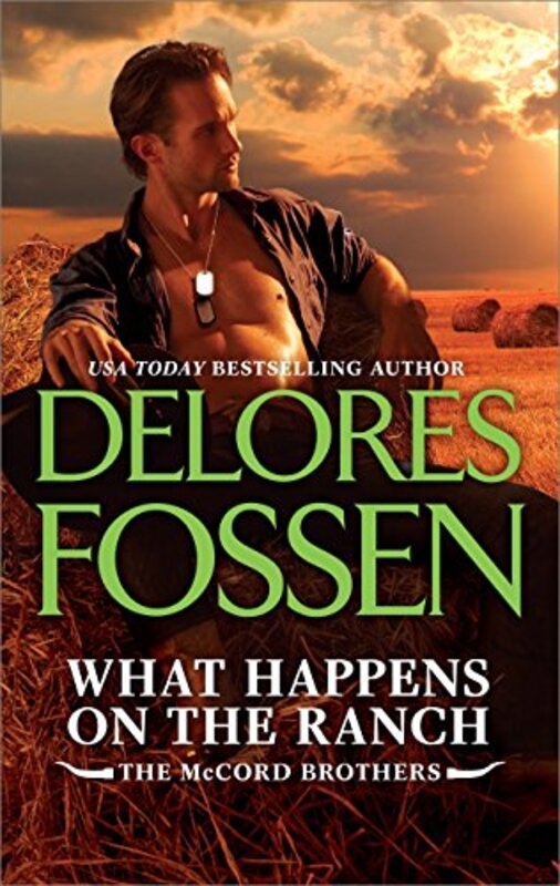 Book cover for "What Happens on the Ranch / Cowboy Trouble" by Delores Fossen