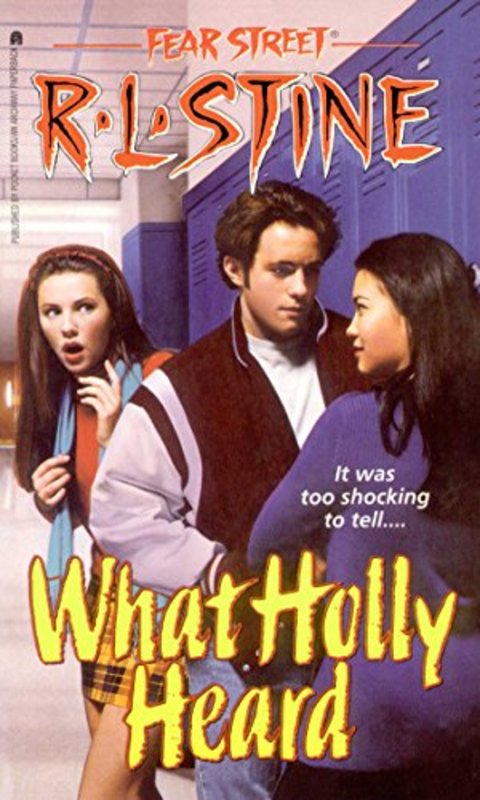 Book cover for "What Holly Heard" by R.L. Stine
