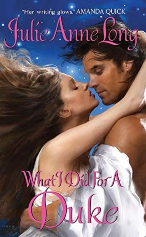 Book cover for "What I Did For a Duke" by Julie Anne Long