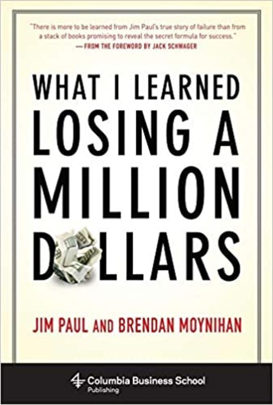Book cover for "What I Learned Losing a Million Dollars"