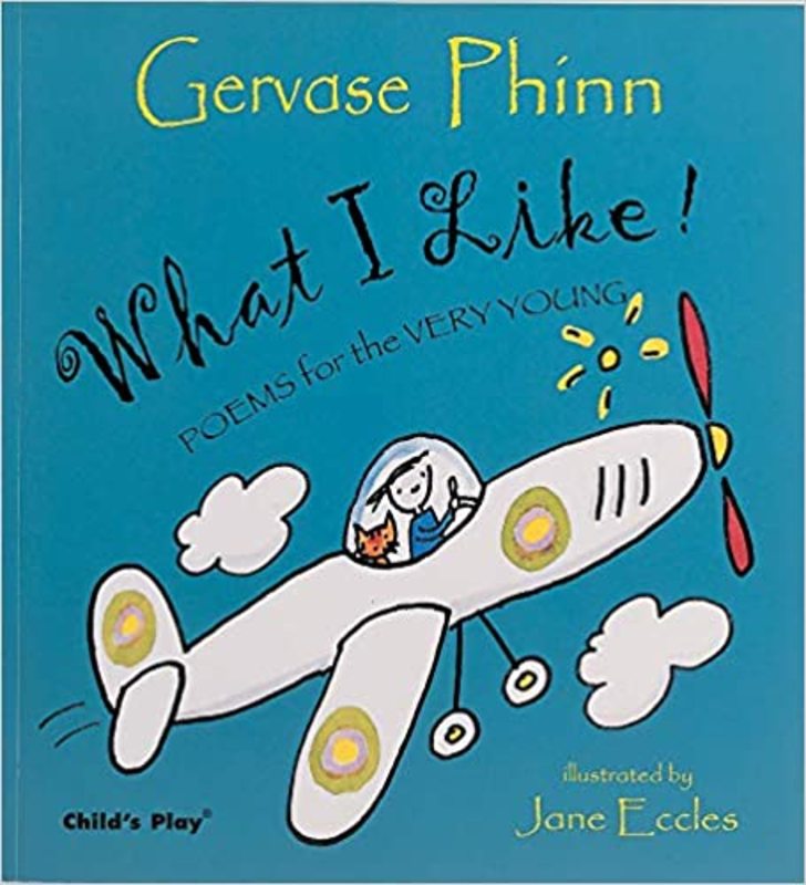 Book cover for "What I Like!" by Gervase Phinn