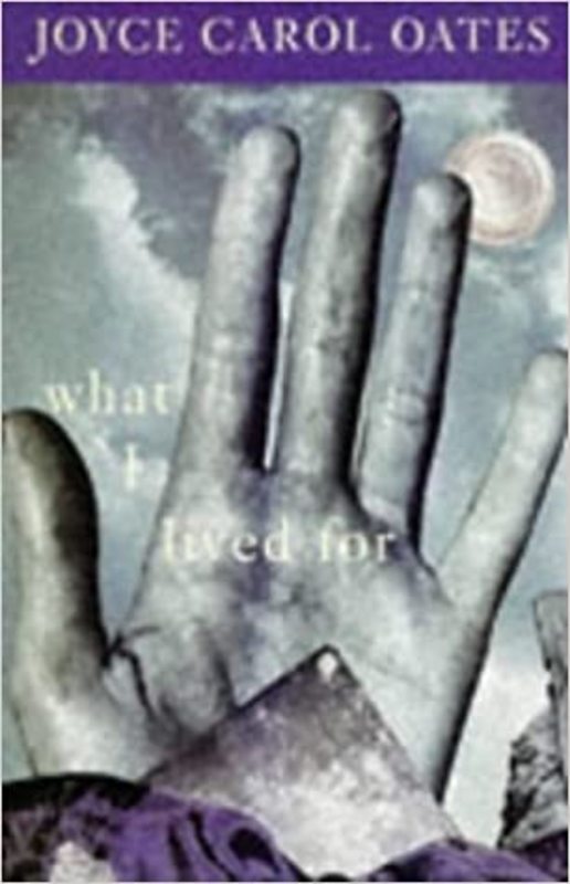 Book cover for "What I Lived For" by Joyce Carol Oates