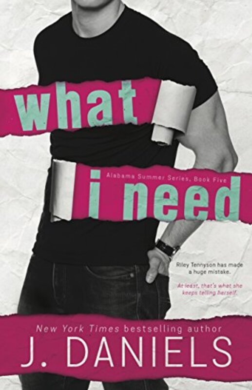 Book cover for "What I Need" by J Daniels
