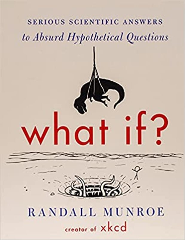 Book cover for "What If?" by Randall Munroe
