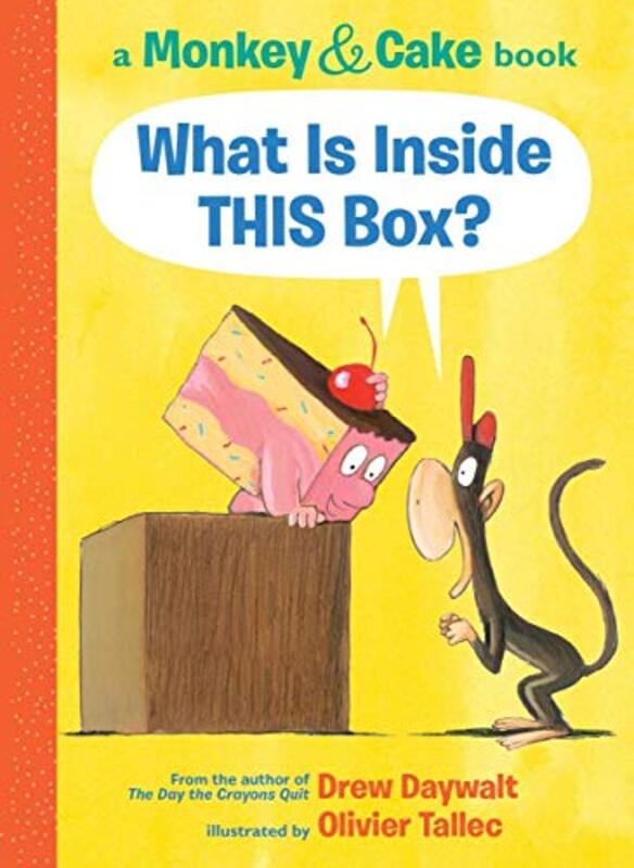 Book cover for "What Is Inside THIS Box?" by Drew Daywalt