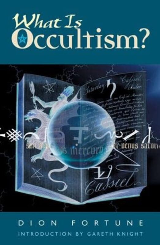 Book cover for "What Is Occultism?" by Dion Fortune