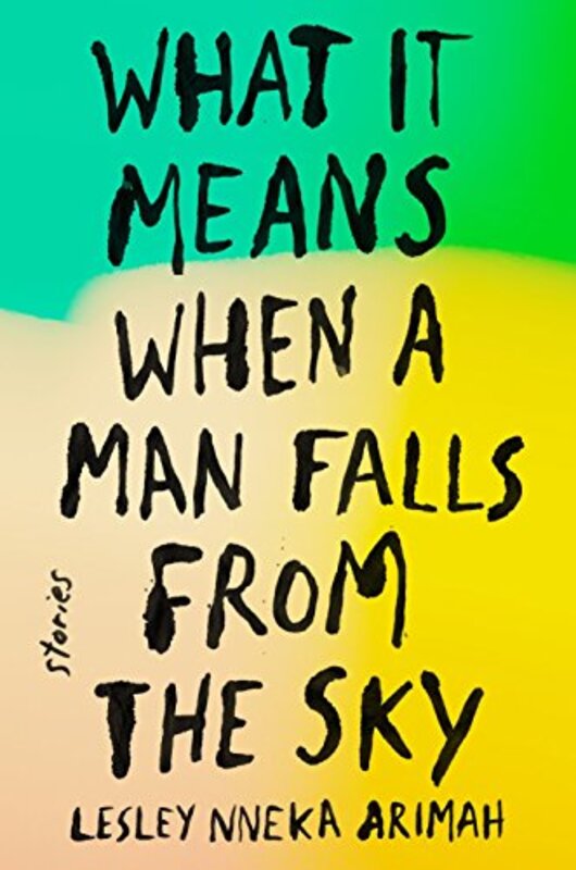 Lesley Nneka Arimah book cover