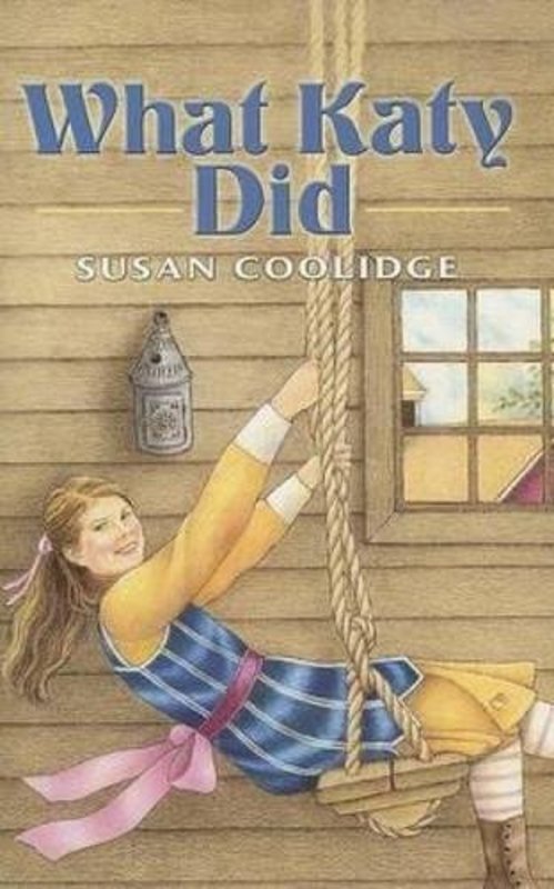 Book cover for "What Katy Did" by Susan Coolidge