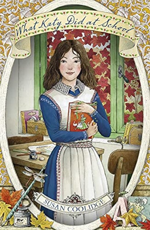 Book cover for "What Katy Did at School" by Susan Coolidge