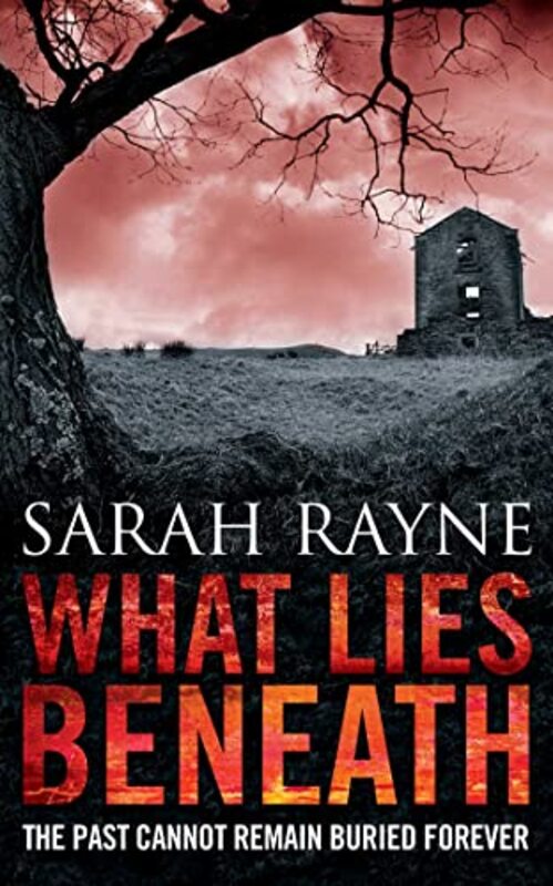 Book cover for "What Lies Beneath" by Sarah Rayne