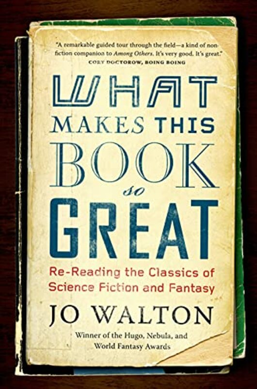 Book cover for "What Makes This Book So Great" by Jo Walton
