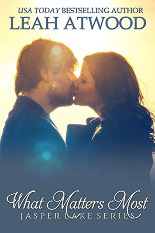 Book cover for "What Matters Most" by Leah Atwood