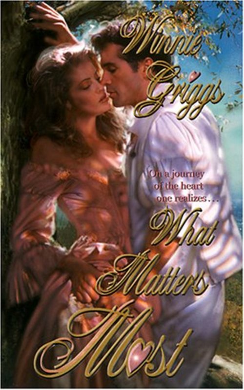 Book cover for "What Matters Most" by Winnie Griggs