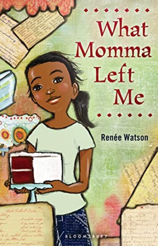 Book cover for "What Momma Left Me" by Renee Watson