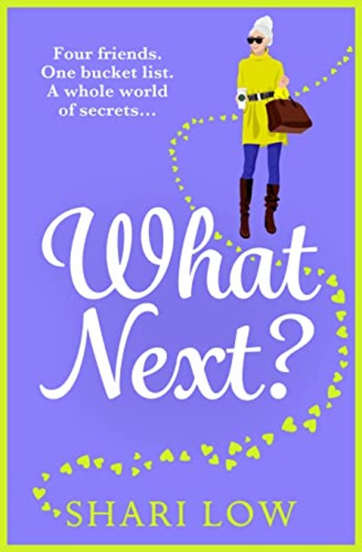 Book cover for "What Next?" by Shari Low