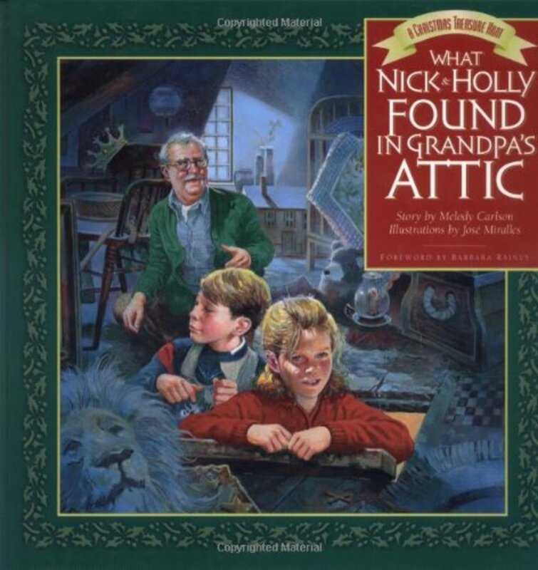 Book cover for "What Nick and Holly Found in Grandpa's Attic" by Melody Carlson