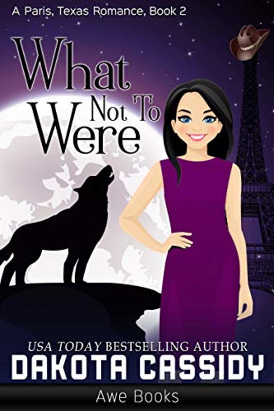 Book cover for "What Not to Were" by Dakota Cassidy