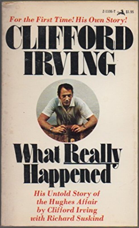 Book cover for "What Really Happened" by Clifford Irving