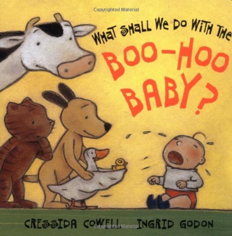 Book cover for "What Shall We Do with the Boo Hoo Baby?" by Cressida Cowell