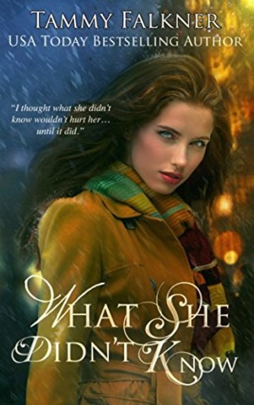Book cover for "What She Didn't Know" by Tammy Falkner