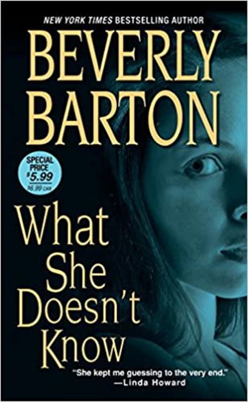 Book cover for "What She Doesn't Know" by Beverly Barton