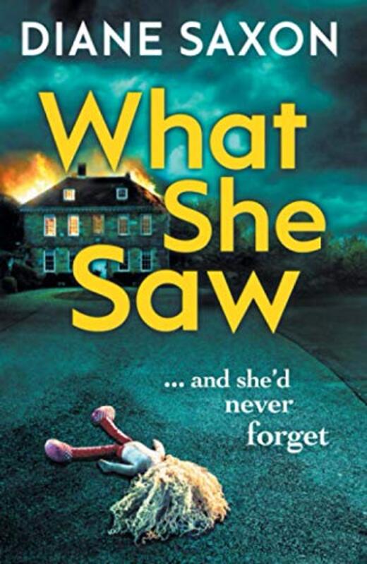 Book cover for "What She Saw" by Diane Saxon