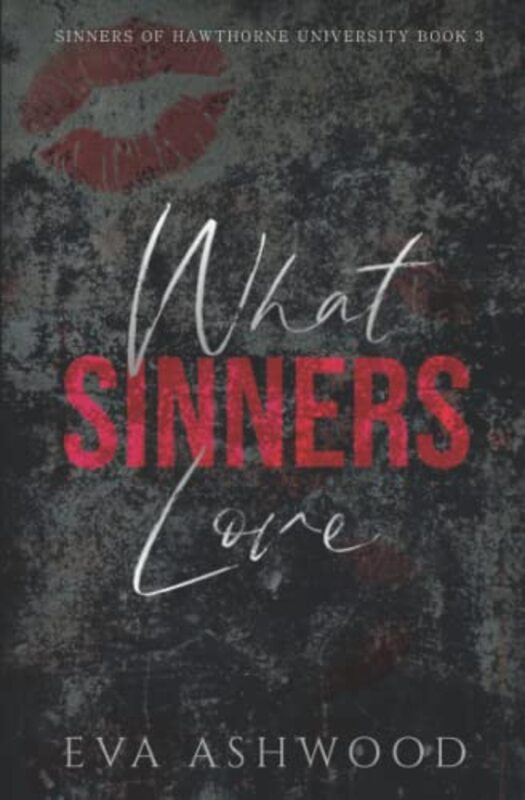 Book cover for "What Sinners Love" by Eva Ashwood